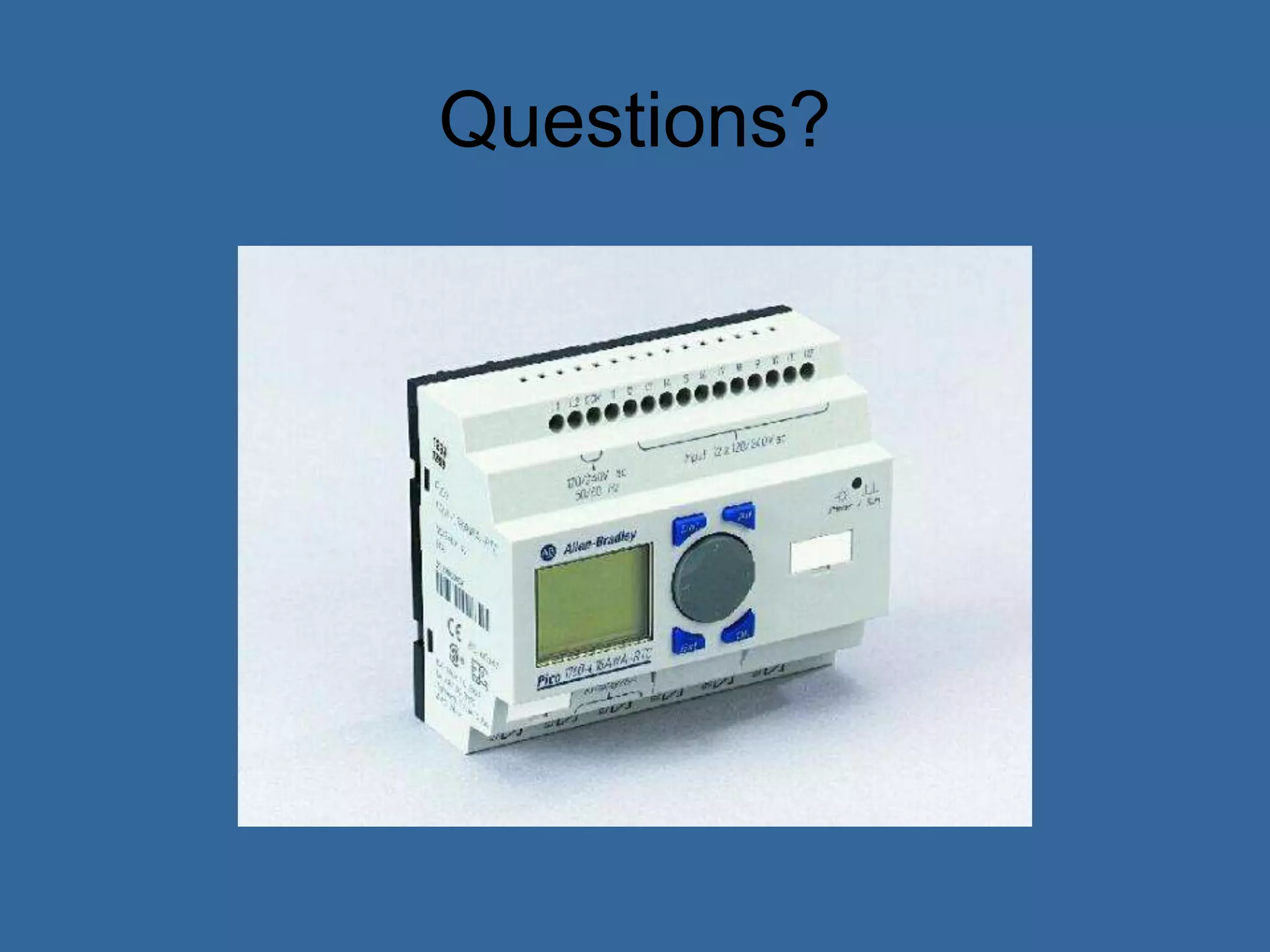 Questions?
 
