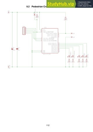 112
9.2 Pedestrian Crossing Lights schematic
 