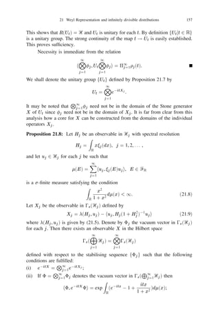20 The Weyl Representation                          139


Let   n = 2k. Then
                        ‫2)1 + (ޅ‬k     ‫2ޅ‬k = 1.3.5 1 1 1 2k 0 1.
By Stirling’s formula
                              (‫2ޅ‬k )2  p
                                       = c        as k   !1
                                 2k!          k
        c  0 is a constant and  denotes asymptotic equality. Thus
                                =
                                X f ( + ) g = 1
where
                                1      ‫ޅ‬     1 2k   2

                                           2k!
                                k=0

and (20.16) is possible only if    +  