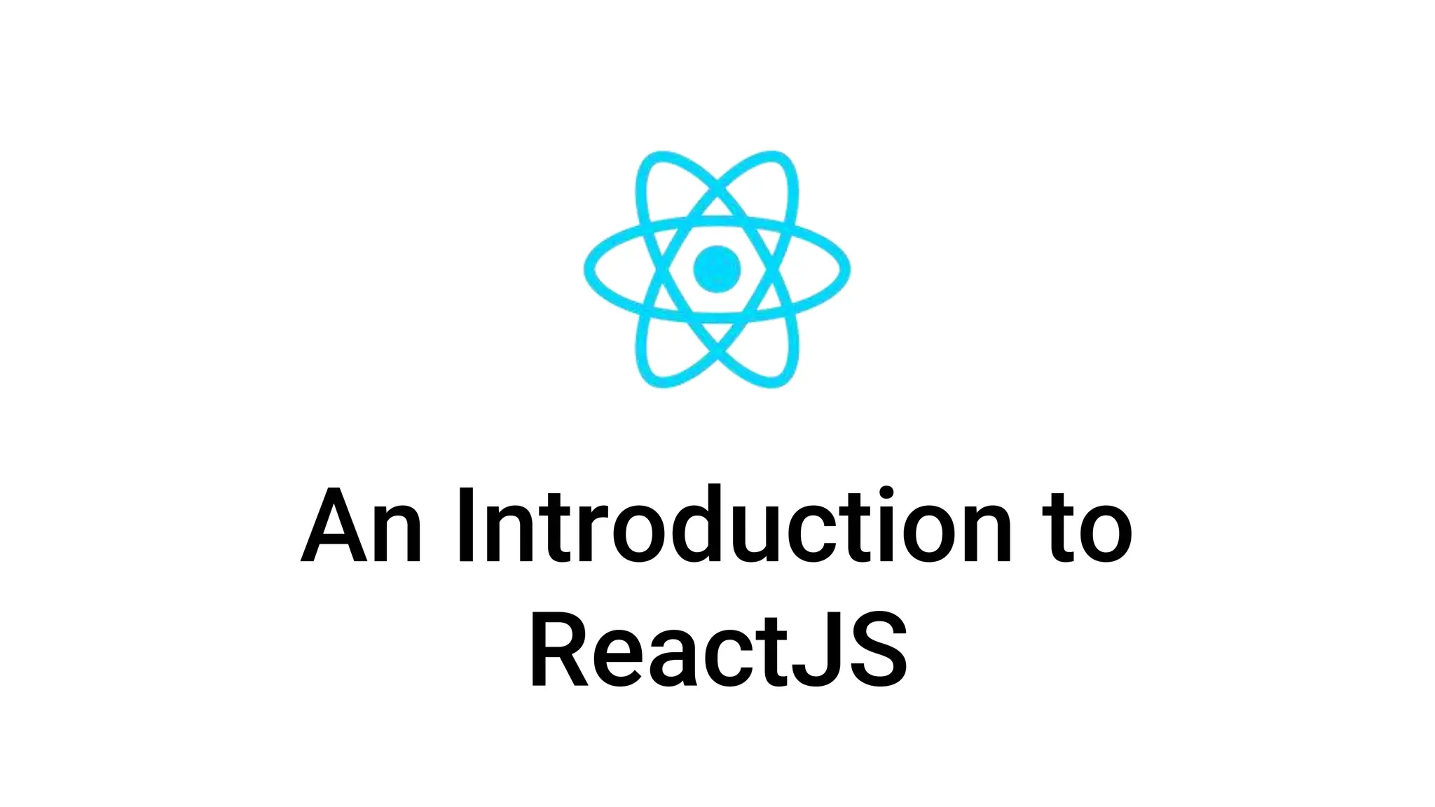 Presentation on "An Introduction to ReactJS" | PPTX | Web Development ...