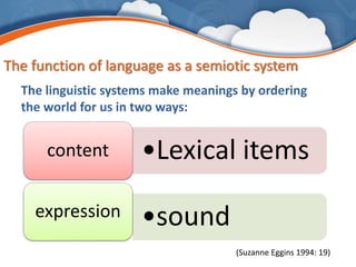 An introduction to Systemic Functional Linguistics | PPTX