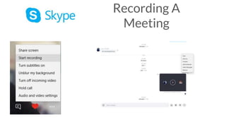 Recording A
Meeting
 