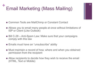 +                                                                        22

    Email Marketing (Mass Mailing)

       C...
