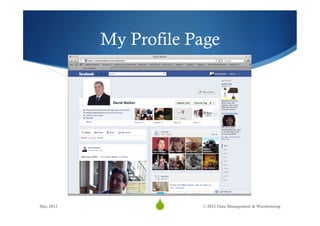 My Profile Page




May 2012
                 S
                  3    © 2012 Data Management & Warehousing
 