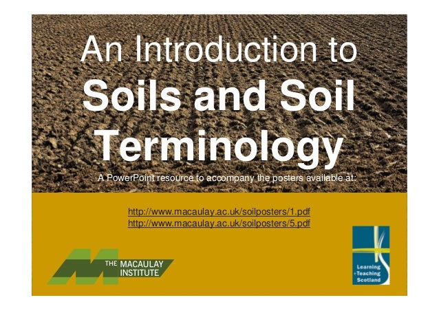 An Introduction To Soils Soil Formation And Terminology