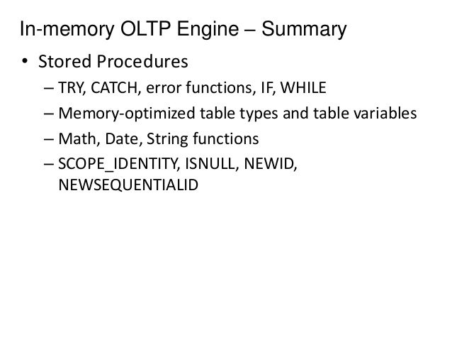 An introduction to SQL Server in-memory OLTP Engine