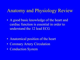 AN INTRODUCTION TO THE 12 LEAD ECG IN MEDICINE | PPT