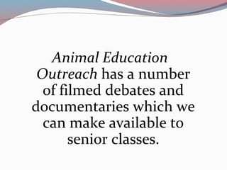 An introduction to Animal Education Outreach (Ireland)