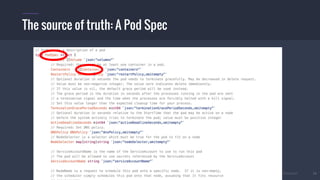 © 2015 Mesosphere, Inc. All Rights Reserved. 18
The source of truth: A Pod Spec
 