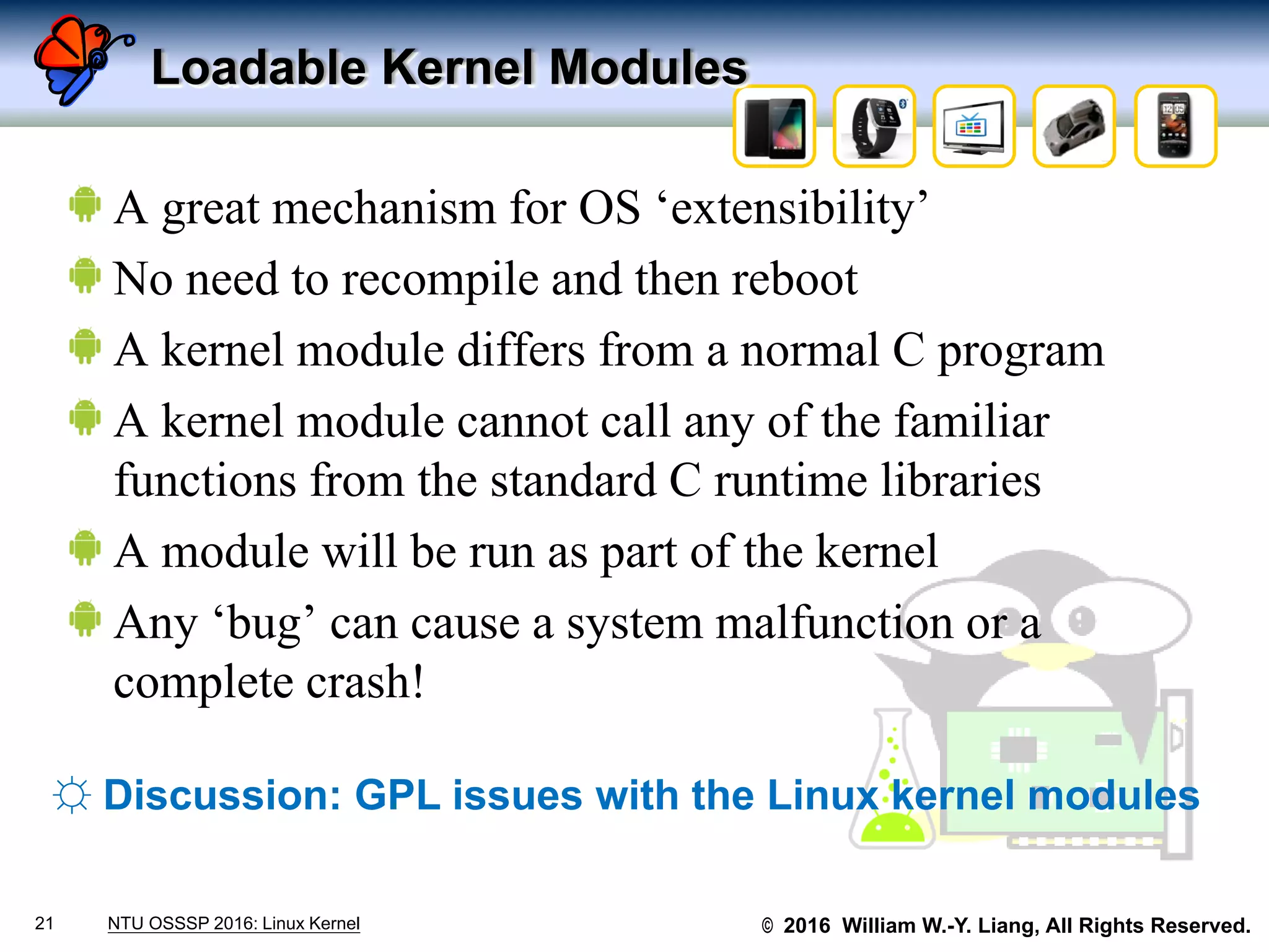 An introduction to the linux kernel and device drivers (NTU CSIE 2016. ...