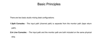 An Introduction to the Mixing Console | PPT