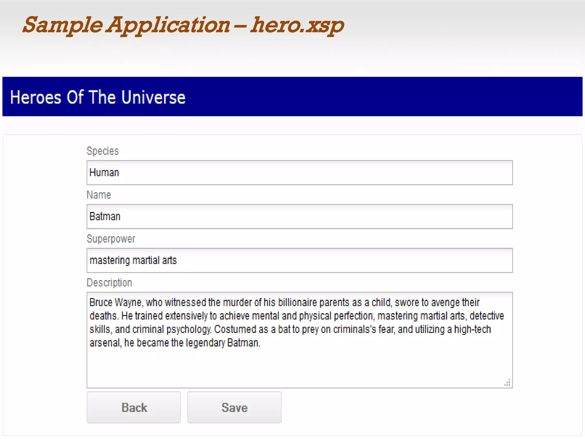 Sample Application – hero.xsp
 