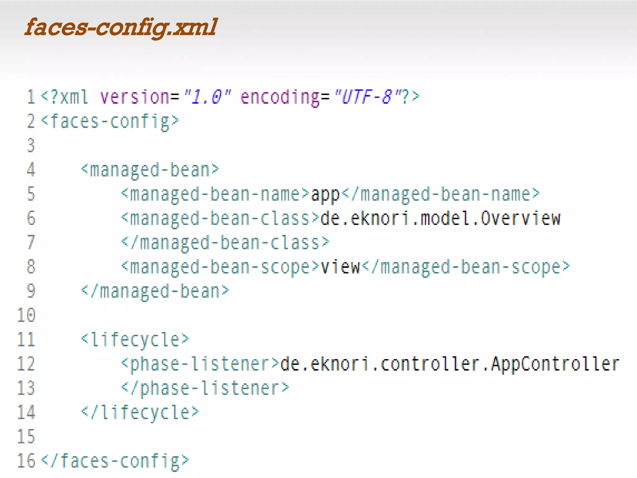faces-config.xml
 