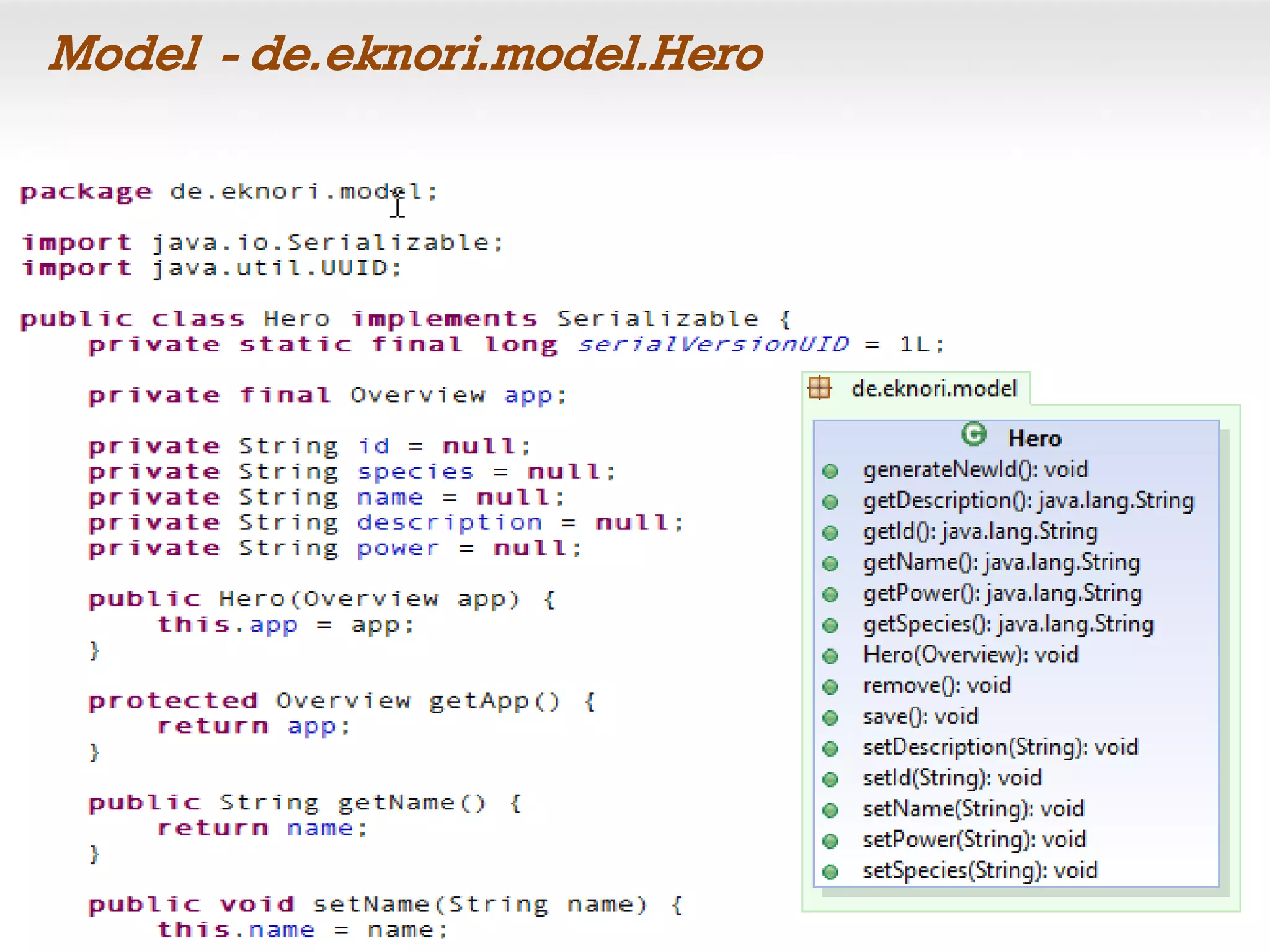 Model - de.eknori.model.Hero
 