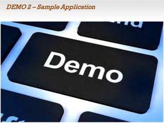 DEMO 2 – Sample Application
 