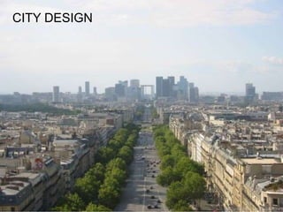 CITY DESIGN
 