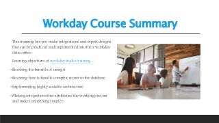 An Introduction to Workday Studio Training & Its Features | PPTX