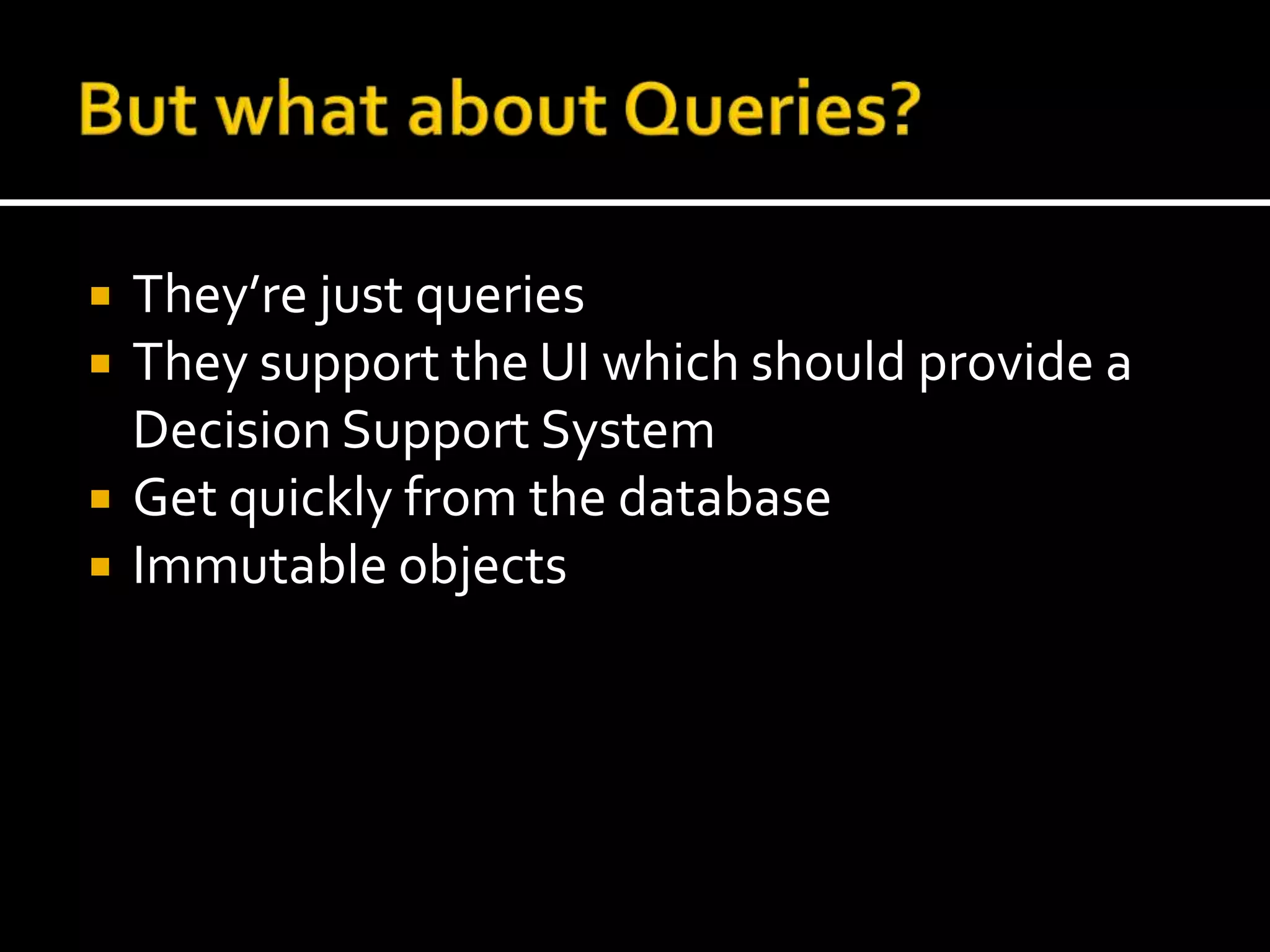 So what is CQRS?Started out as:DDDD (Domain Driven Design + Distributed)Architectural CQSNow:CommandQueryResponsibilitySegregation