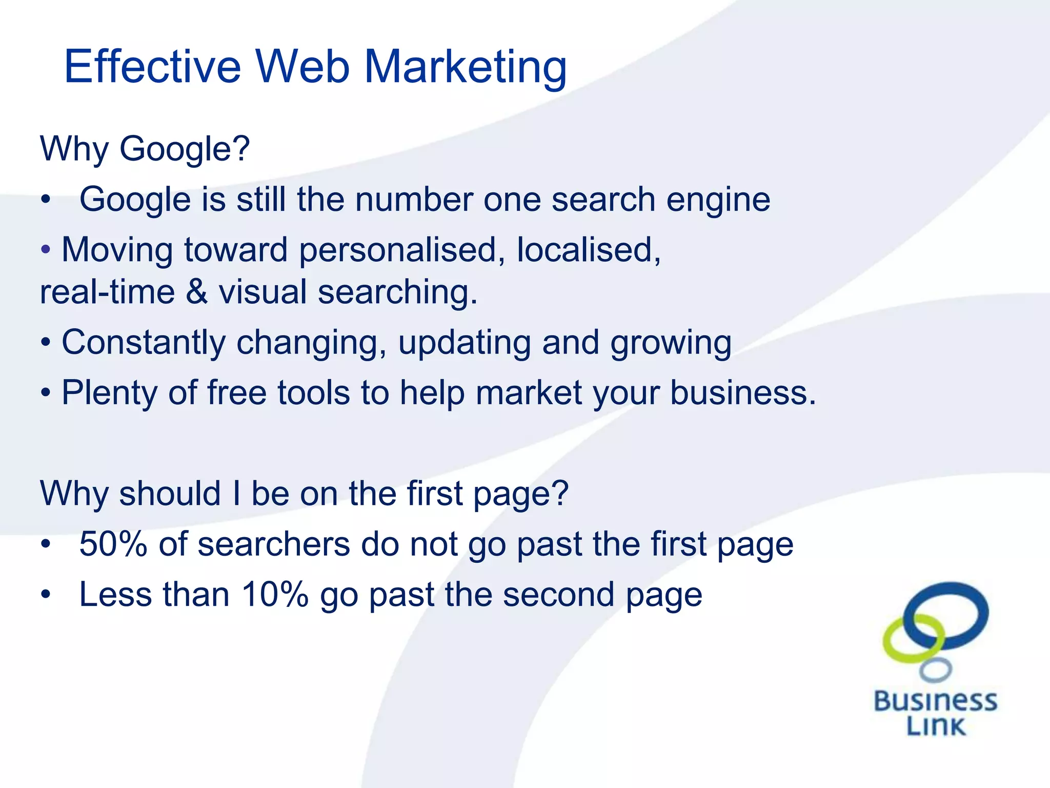 Email MarketingEffective Web MarketingWhy Market Your Business Online?The internet economy is worth £100 Billion to the UK