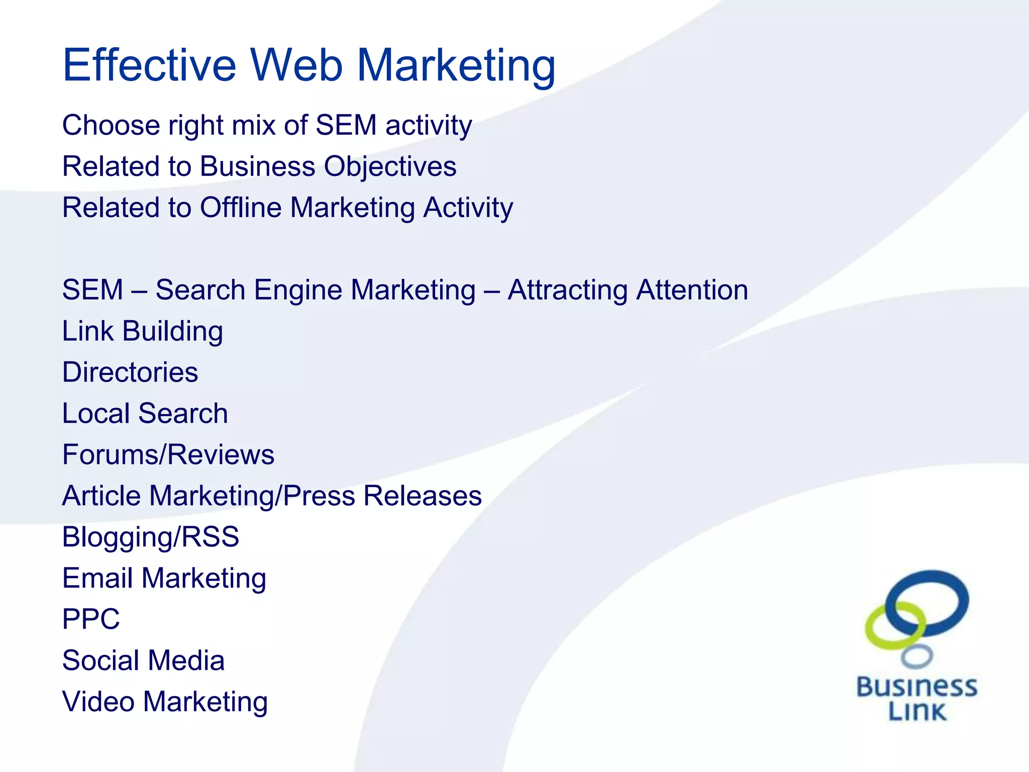Effective Web MarketingReview your site.Check the position