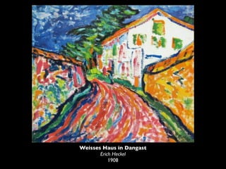 Weisses Haus in Dangast
       Erich Heckel
           1908
 