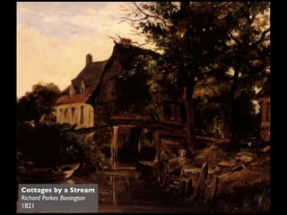Cottages by a Stream
Richard Parkes Bonington
1821
 