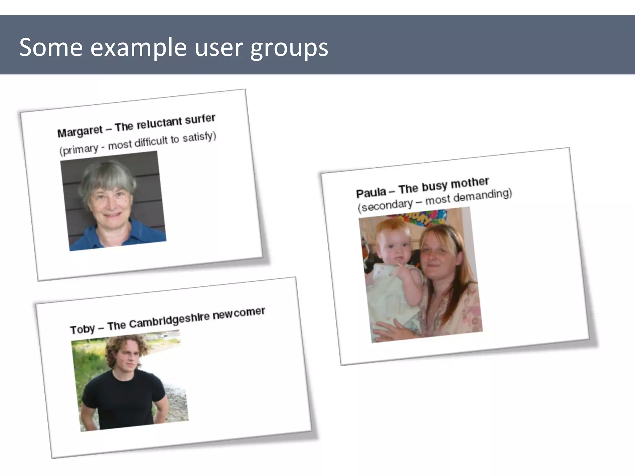 Some example user groups 