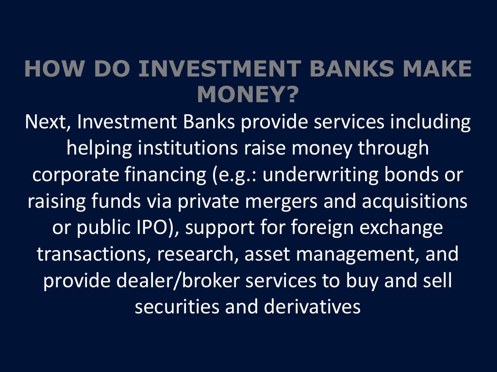 how-do-investment-banks-make