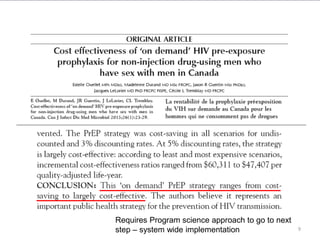 9
Requires Program science approach to go to next
step – system wide implementation
 