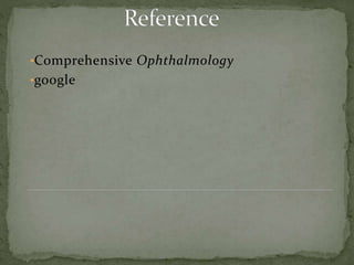 •Comprehensive Ophthalmology
•google
 