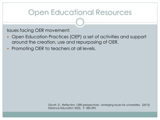 Open Educational Resources and Open Education | PPTX