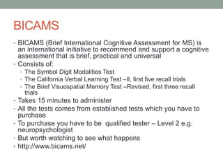 Cognition and MS Slide 19