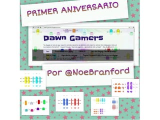 Primer aniversario "Dawn Gamers"