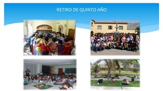 RETIRO DE QUINTO AÑO
 