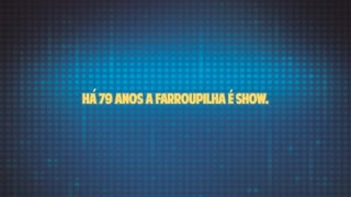 Ha 79 anos a Farroupilha e show.
 