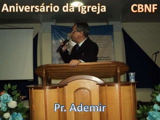 Aniversário da CBNF