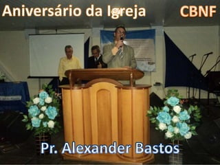 Aniversário da CBNF