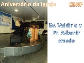 Aniversário da CBNF
