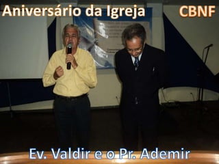 Aniversário da CBNF