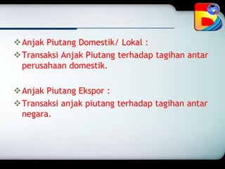 Anjak piutang | PPTX