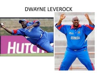 DWAYNE LEVEROCK