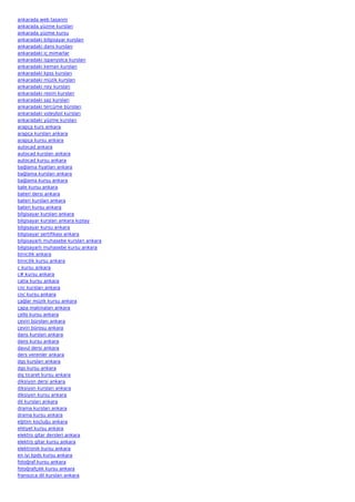 ankarada web tasarım
ankarada yüzme kursları
ankarada yüzme kursu
ankaradaki bilgisayar kursları
ankaradaki dans kursları
ankaradaki iç mimarlar
ankaradaki ispanyolca kursları
ankaradaki keman kursları
ankaradaki kpss kursları
ankaradaki müzik kursları
ankaradaki ney kursları
ankaradaki resim kursları
ankaradaki saz kursları
ankaradaki tercüme büroları
ankaradaki voleybol kursları
ankaradaki yüzme kursları
arapça kurs ankara
arapça kursları ankara
arapça kursu ankara
autocad ankara
autocad kursları ankara
autocad kursu ankara
bağlama fiyatları ankara
bağlama kursları ankara
bağlama kursu ankara
bale kursu ankara
bateri dersi ankara
bateri kursları ankara
bateri kursu ankara
bilgisayar kursları ankara
bilgisayar kursları ankara kızılay
bilgisayar kursu ankara
bilgisayar sertifikası ankara
bilgisayarlı muhasebe kursları ankara
bilgisayarlı muhasebe kursu ankara
binicilik ankara
binicilik kursu ankara
c kursu ankara
c# kursu ankara
catia kursu ankara
cnc kursları ankara
cnc kursu ankara
çağlar müzik kursu ankara
çapa makinaları ankara
çello kursu ankara
çeviri büroları ankara
çeviri bürosu ankara
dans kursları ankara
dans kursu ankara
davul dersi ankara
ders verenler ankara
dgs kursları ankara
dgs kursu ankara
dış ticaret kursu ankara
diksiyon dersi ankara
diksiyon kursları ankara
diksiyon kursu ankara
dil kursları ankara
drama kursları ankara
drama kursu ankara
eğitim koçluğu ankara
ehliyet kursu ankara
elektro gitar dersleri ankara
elektro gitar kursu ankara
elektronik kursu ankara
en iyi kpds kursu ankara
fotoğraf kursu ankara
fotoğrafçılık kursu ankara
fransızca dil kursları ankara
 