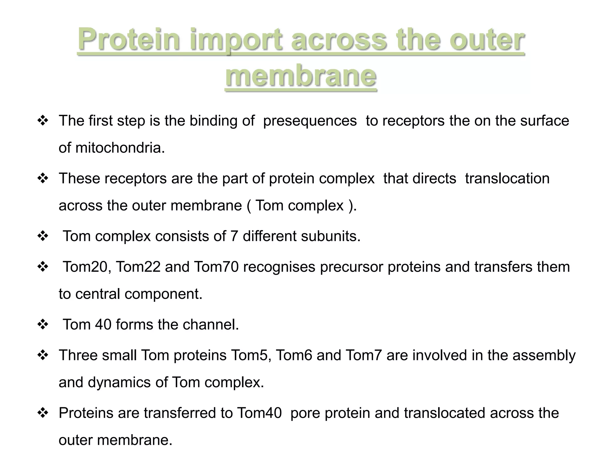 Protein Import & Mitochondrial Assembly | PPTX