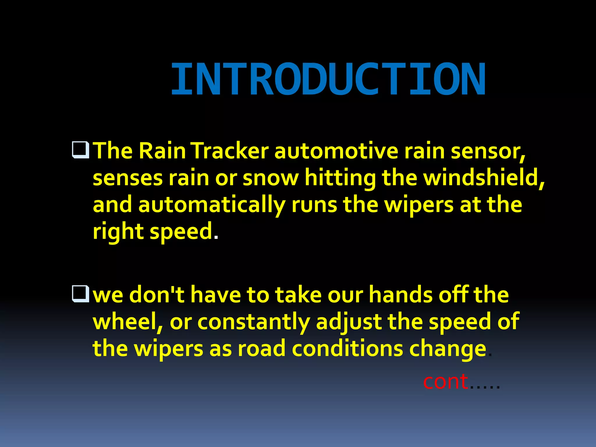 automatic Rain sensing windshield wiper ppt PPT