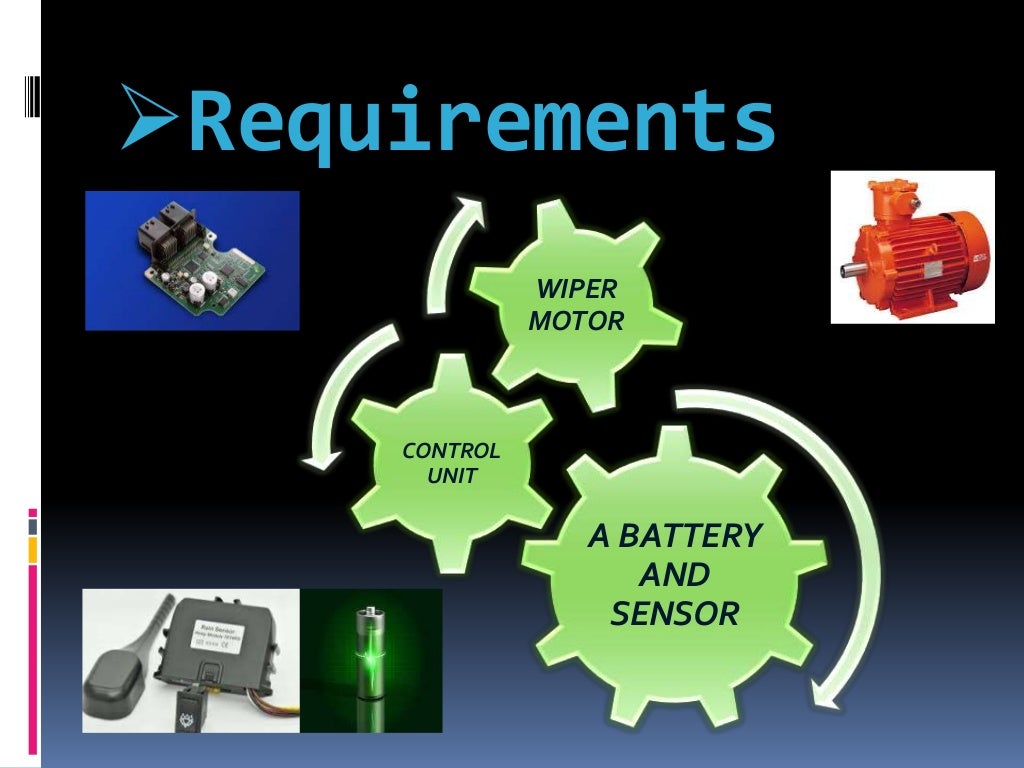 automatic Rain sensing windshield wiper ppt