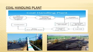 COAL HANDLING PLANT
 