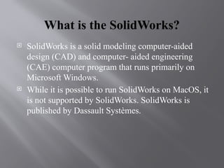 solid works presentation ppt.pptx .......... | PPTX