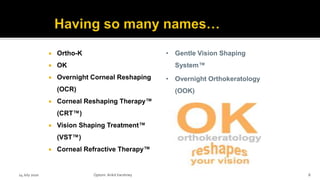 Orthokeratology by Optom Ankit Varshney
