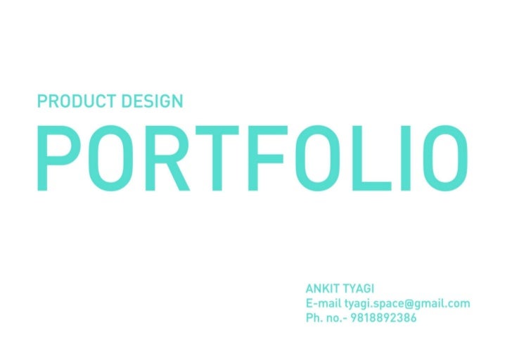 ankit tyagi product design portfolio product design portfolio examples