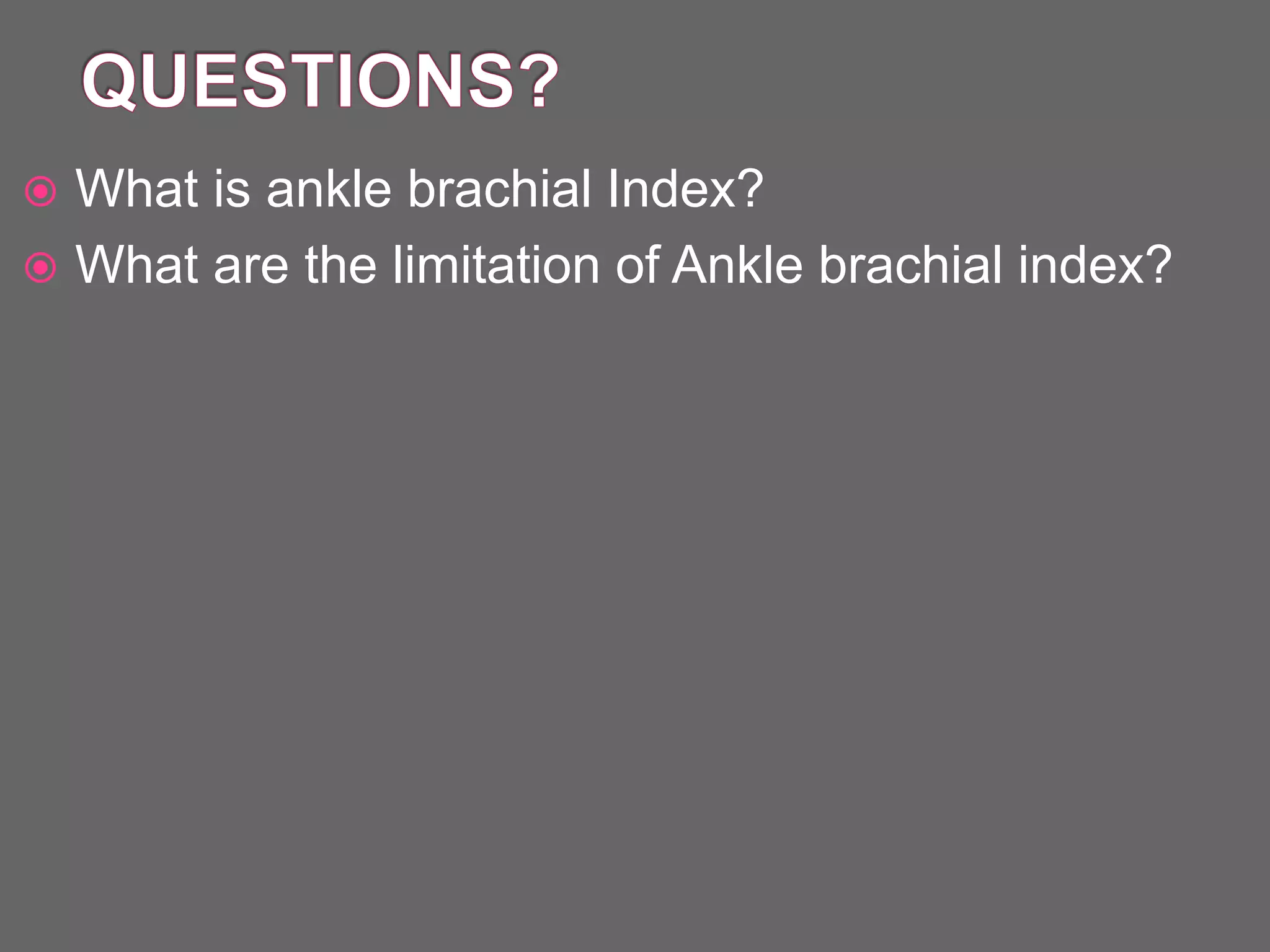 Ankle brachial index PPTX